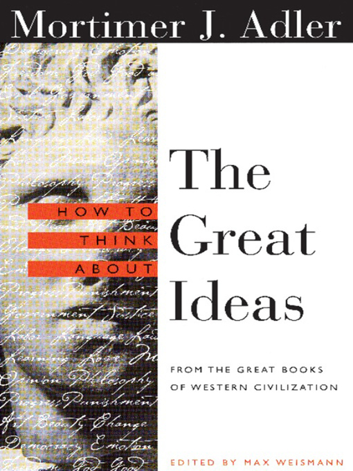 Cover image for How to Think About the Great Ideas
